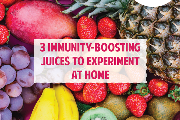 3 Immunity-Boosting Juices to Experiment at Home